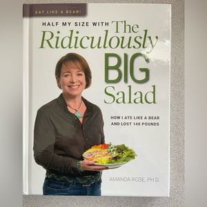 Eat Like A Bear! The Ridiculously Big Salad Book. By Amanda Rose. New!